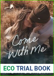 Come With Me (Sugarland Creek, 0.5)