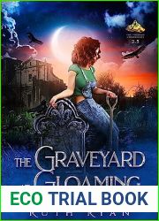 The Graveyard at Gloaming (The Therian Chronicles)