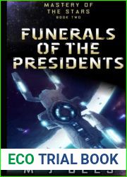 Funerals of the Presidents: A light-hearted space opera adventure (Mastery of the Stars)