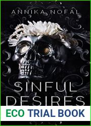 Sinful Desires (Academy of Rejects #1)