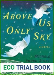 Above Us Only Sky