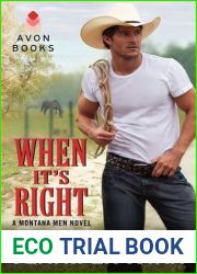 When It|s Right (Montana Men, #2)
