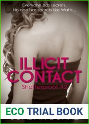 Illicit Contact (Shatterproof #2)