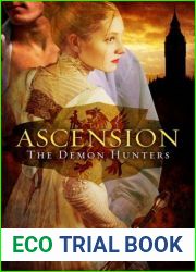 Ascension (The Demon Hunters, #1)