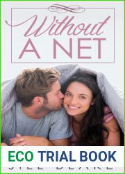 Without a Net (The Santa Monica Trilogy, #1)