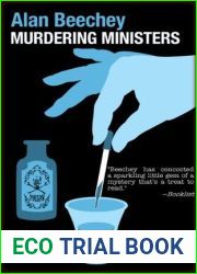 Murdering Ministers: An Oliver Swithin Mystery (Oliver Swithin Mysteries Book 2)