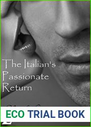 The Italian|s Passionate Return (The Alfieri Saga, #1)