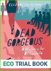 Dead Gorgeous (A Mystery for D.I. Costello #2)