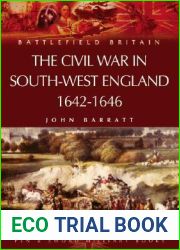 Civil War in the South-West England: 1642-1646 (Battlefield Britain)