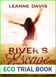 River|s Escape (River|s End, #2)