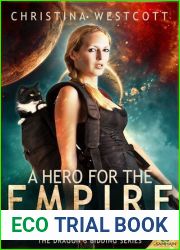 A Hero for the Empire (The Dragon|s Bidding, #1)
