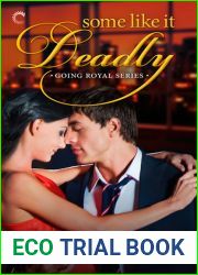 Some Like It Deadly (Going Royal, #3)