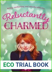 Reluctantly Charmed
