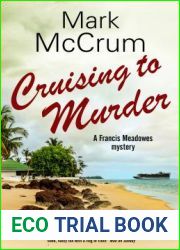 Cruising to Murder (Francis Meadowes #2)