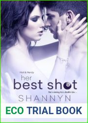 Her Best Shot (Hot and Nerdy, #1)