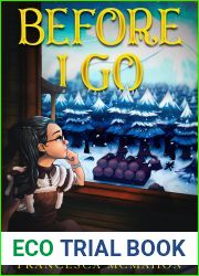 Before I Go (Into the Wild Shorts, #2)