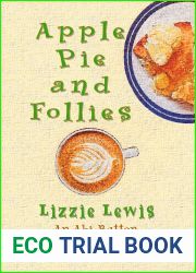 Apple Pie and Follies: An Abi Button Cozy Mystery Romance #6