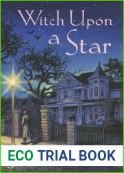 Witch Upon a Star (A Midnight Magic Mystery, 3)