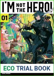 I|m Not the Hero! Volume 1