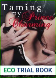 Taming My Prince Charming (Finding My Prince Charming, #2)