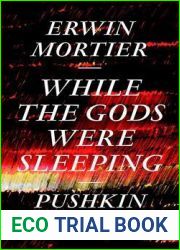 While the Gods Were Sleeping