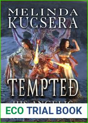 His Angelic Keeper Tempted (His Angelic Keeper #4)