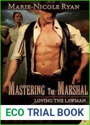 Mastering the Marshal (Loving the Lawman, #3)
