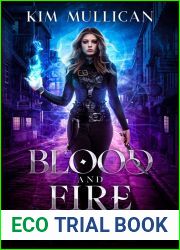 Blood and Fire (Alpha and Omega Book 1)