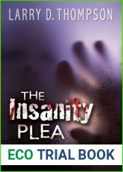 The Insanity Plea
