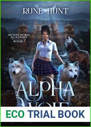 Alpha Wolf (Moon Born Academy, #1)