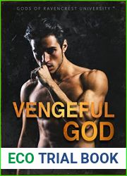 Vengeful God: Dark College Bully Romance (Gods of Ravencrest University Book 1)