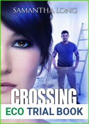 Crossing the Line (Kismet, #1)