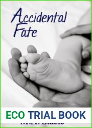 Accidental Fate