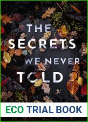 The Secrets We Never Told