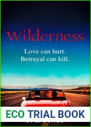 Wilderness: Soon to be a major TV series starring Jenna Coleman