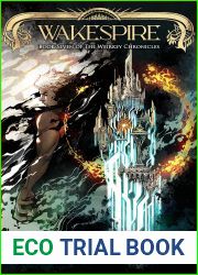 Wakespire (The Weirkey Chronicles Book 7)