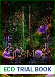 Glamor (Becoming the Fae Queen Book 2)
