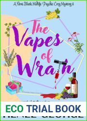 The Vapes of Wrath (A Nora Black Midlife Psychic Mystery Book 8)