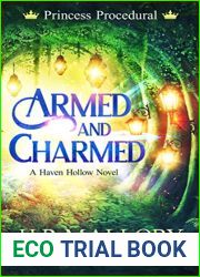 Armed and Charmed (Princess Procedural, #1) (Haven Hollow, #24)