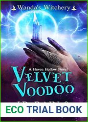 Velvet Voodoo (Wanda|s Witchery, #7) (Haven Hollow, #28)