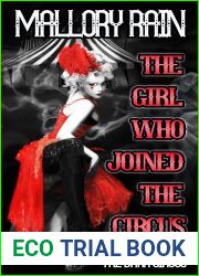 The Girl Who Joined the Circus (The Dark Circus Trilogy #1)