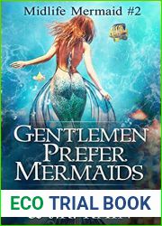 Gentlemen Prefer Mermaids (Midlife Mermaid, #2)