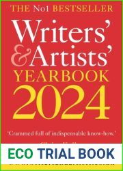 Writers| and Artists| Yearbook 2024: The best advice on how to write and get published (Writers| and Artists|)