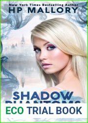 Shadow Phantoms (Underworld, #15)