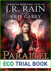 Parallel Moon (Samantha Moon Case Files #3)