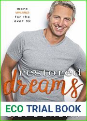 Restored Dreams (Sexy Silver Foxes #3)