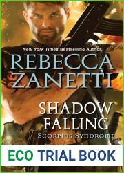 Shadow Falling (The Scorpius Syndrome, #2)
