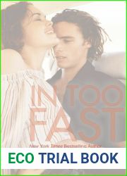 In Too Fast (Roommates Trilogy, #2)