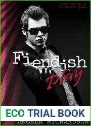 Fiendish Play (Fiendish Play, #1)