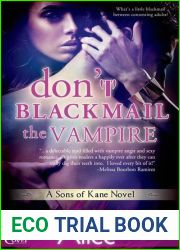 Don|t Blackmail the Vampire (Sons of Kane, #2)